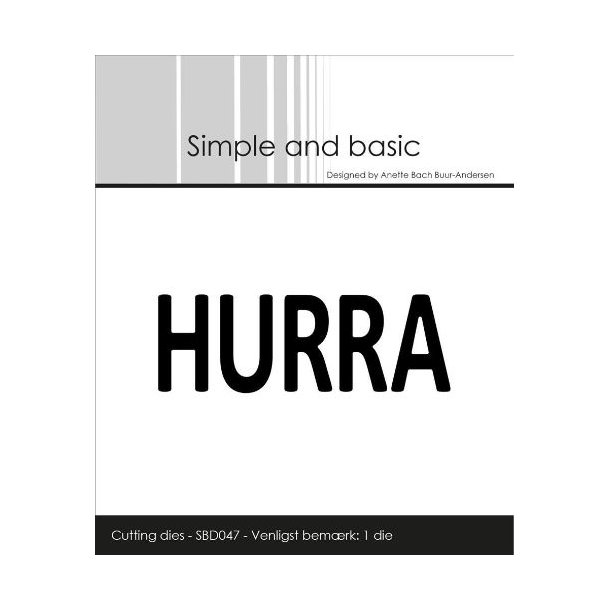 Simple and Basic Die "Hurra" 