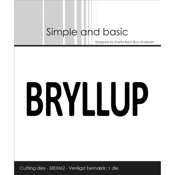 Simple and Basic Die "Bryllup" 