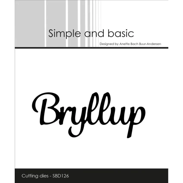 Simple and Basic Die "Bryllup"  
