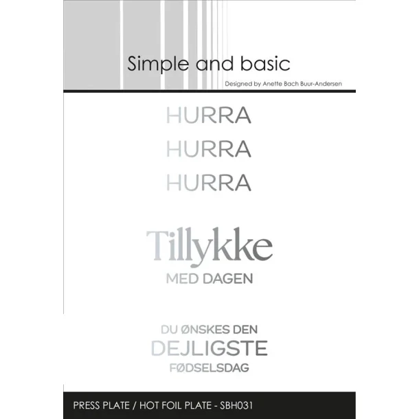 Simple and Basic: Press Plate/Hot Foil Plate "Hurra"  
