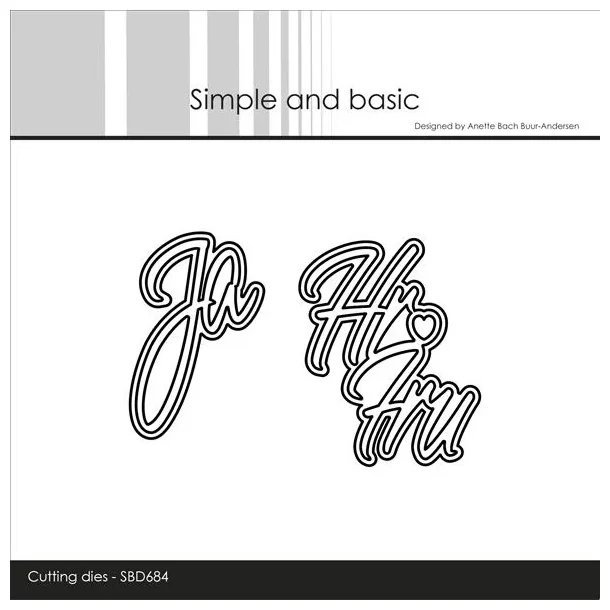 Simple and Basic Die "Ja + Hr &amp; Fru" 