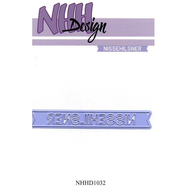 NHH Design Dies "Nissehilsner"  